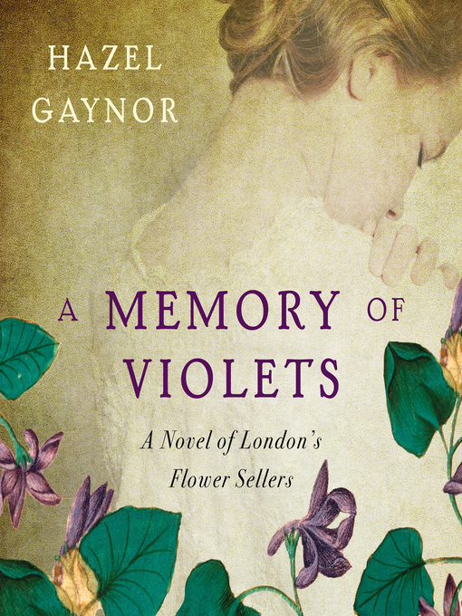 Title details for A Memory of Violets by Hazel Gaynor - Available
